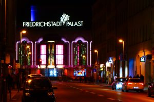 Friedrichstadtpalast. Foto: Ulrich Horb P1029259